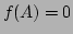 $f(A)=0$