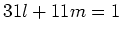 $ 31 l+11 m=1$