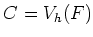 $ C=V_h(F)$