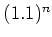 $ (1.1)^n$