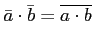 $\displaystyle \bar{a}\cdot \bar{b}=\overline{a \cdot b}
$