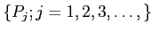 $ \{P_j; j=1,2,3,\dots,\}$