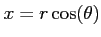 $\displaystyle x=r \cos(\theta)$