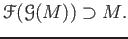 $\displaystyle \mathcal F(\mathcal G(M))\supset M.
$