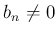 % latex2html id marker 1102
$ b_n\neq 0$