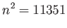 $\displaystyle n^2=11351$