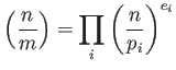 $\displaystyle {\left(\frac{n}{m}\right)}=
\prod_i{\left(\frac{n}{p_i}\right)}^{e_i}
$