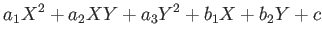 $\displaystyle a_1 X^2+a_2 XY+a_3 Y^2+b_1 X+b_2 Y+ c
$